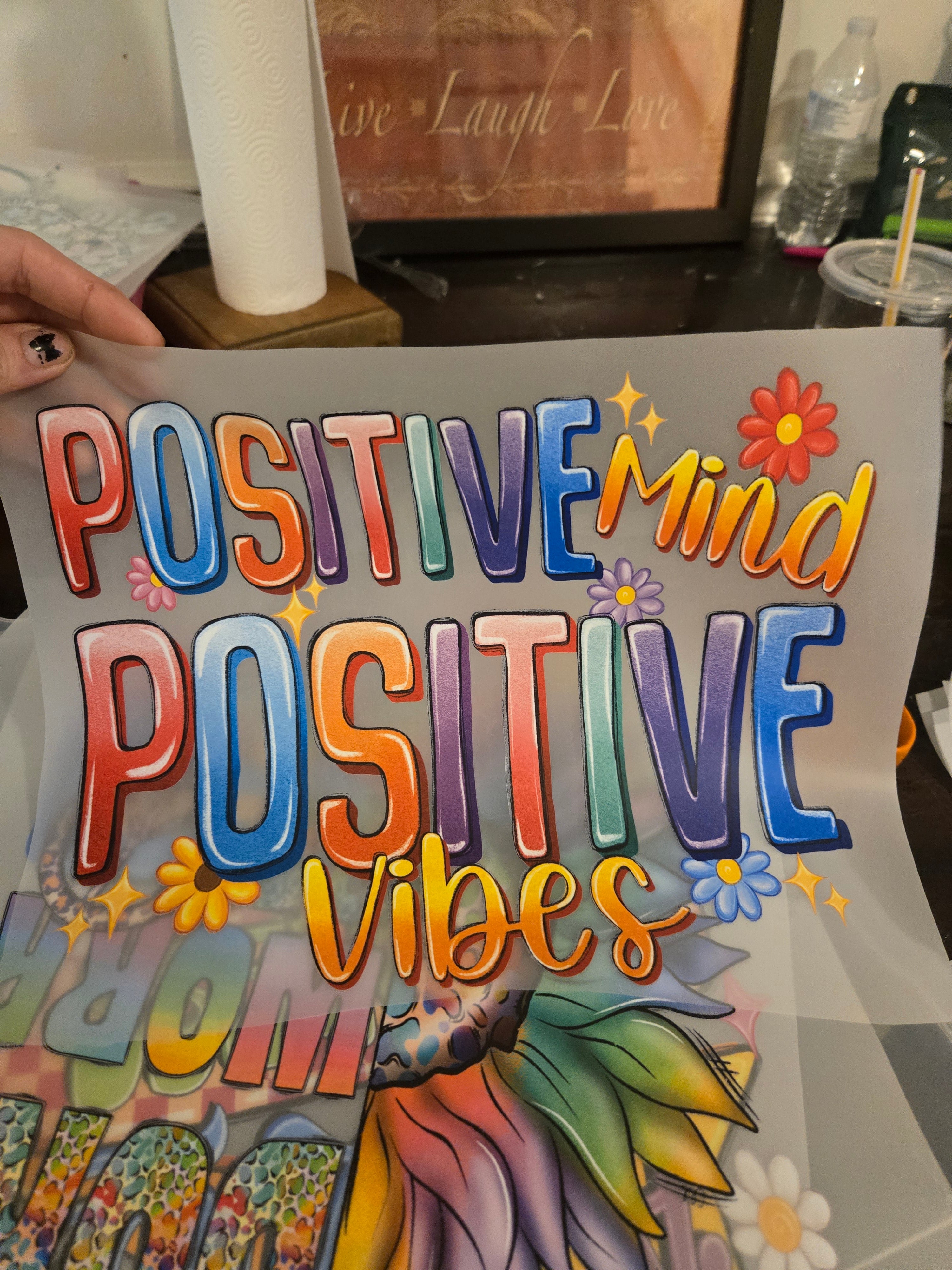 Positive Mind Positive Vibe DTF Vinyl T Shirts & More